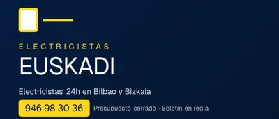 Electricistas Euskadi – electricista en Bilbao
